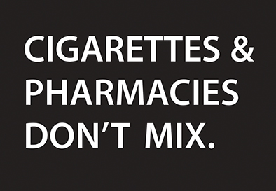 Home • CIGARETTES & PHARMACIES DON'T MIX